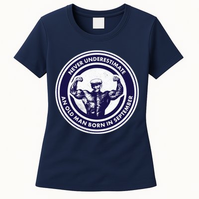 Never Underestimate An Old Man Born In September Womens T-Shirt