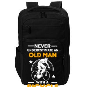 Never Underestimate An Old Man With A Bicycle Impact Tech Backpack