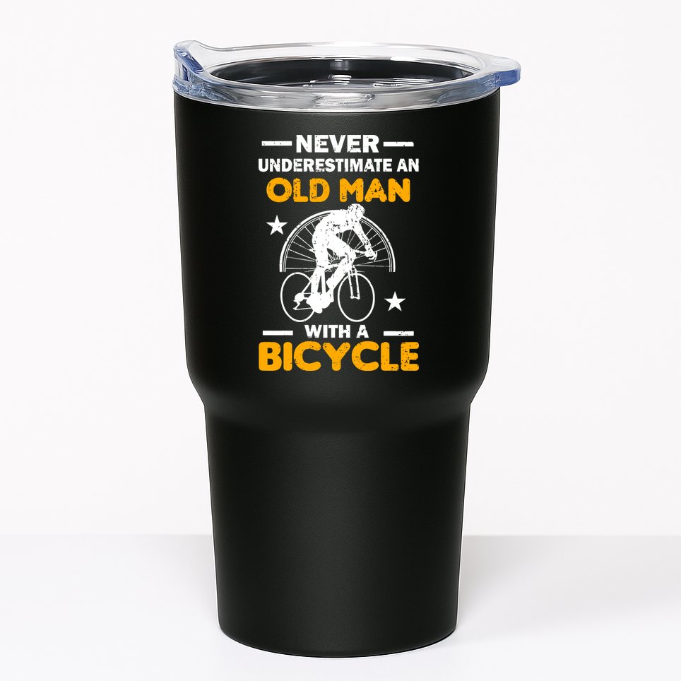 Never Underestimate An Old Man With A Bicycle Tumbler