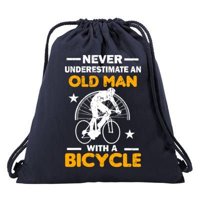 Never Underestimate An Old Man With A Bicycle Drawstring Bag