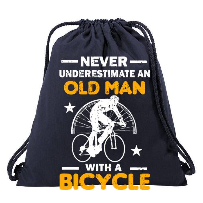 Never Underestimate An Old Man With A Bicycle Drawstring Bag