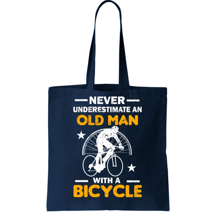 Never Underestimate An Old Man With A Bicycle Tote Bag