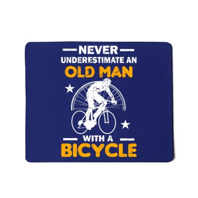 Never Underestimate An Old Man With A Bicycle Mousepad