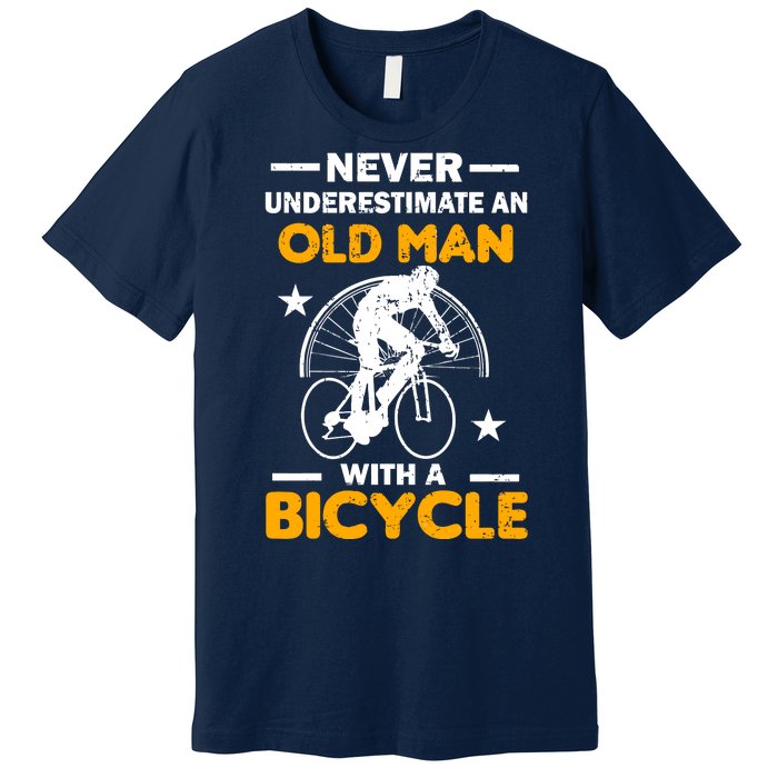 Never Underestimate An Old Man With A Bicycle Premium T-Shirt