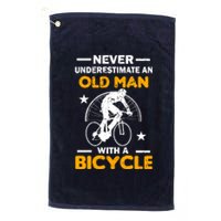 Never Underestimate An Old Man With A Bicycle Platinum Collection Golf Towel