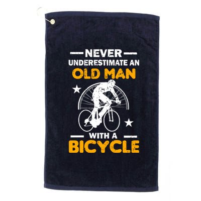 Never Underestimate An Old Man With A Bicycle Platinum Collection Golf Towel