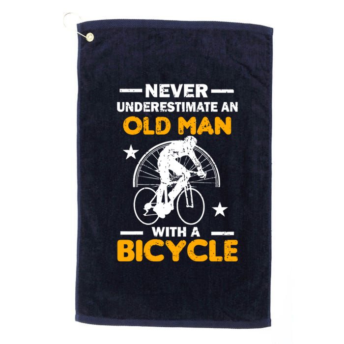 Never Underestimate An Old Man With A Bicycle Platinum Collection Golf Towel