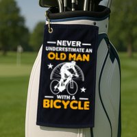 Never Underestimate An Old Man With A Bicycle Golf Towel
