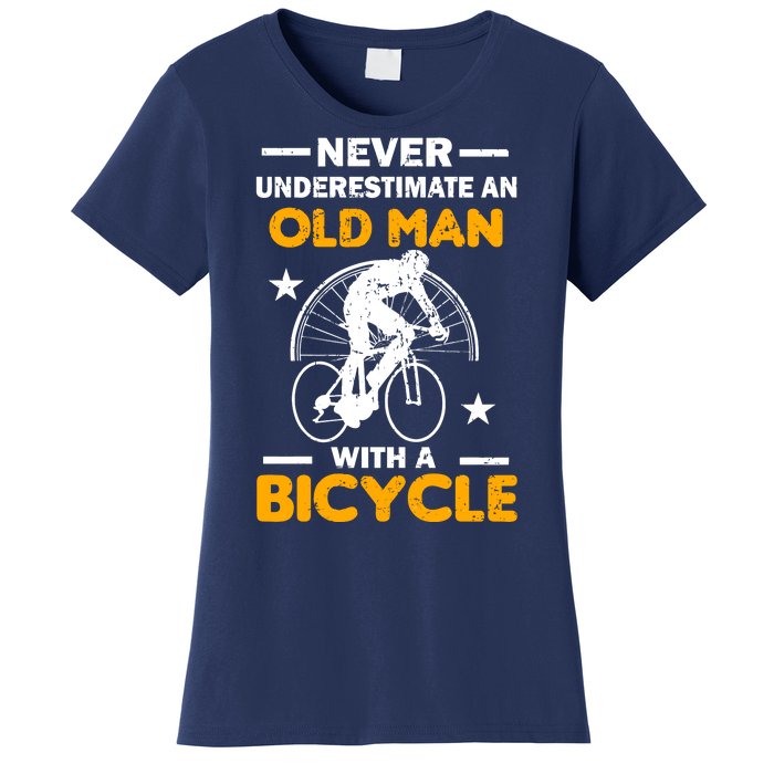 Never Underestimate An Old Man With A Bicycle Women's T-Shirt