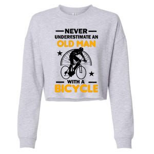 Never Underestimate An Old Man With A Bicycle Cropped Pullover Crew