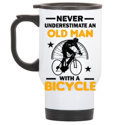 Never Underestimate An Old Man With A Bicycle Stainless Steel Travel Mug