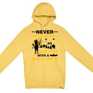 Never Underestimate An Old Man With A Bow & Arrow Premium Pullover Hoodie