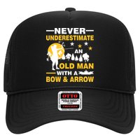 Never Underestimate An Old Man With A Bow & Arrow Trucker Hat