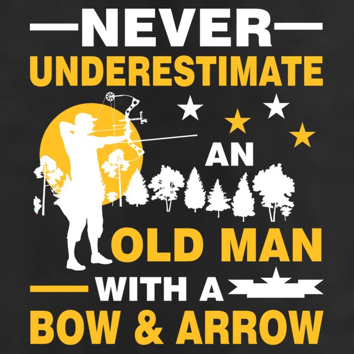 Never Underestimate An Old Man With A Bow & Arrow Trucker Hat