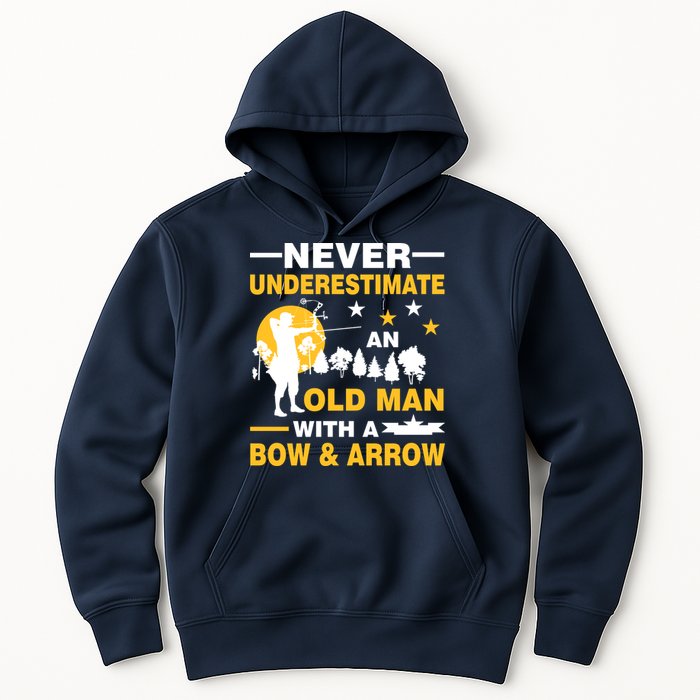 Never Underestimate An Old Man With A Bow & Arrow Hoodie