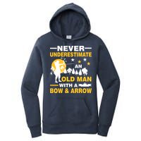 Never Underestimate An Old Man With A Bow & Arrow Women's Pullover Hoodie