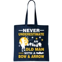Never Underestimate An Old Man With A Bow & Arrow Bag