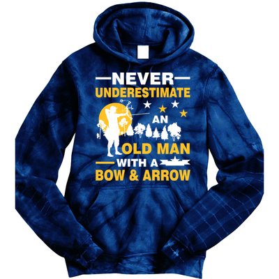 Never Underestimate An Old Man With A Bow & Arrow Tie Dye Hoodie