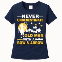 Never Underestimate An Old Man With A Bow & Arrow Womens T-Shirt