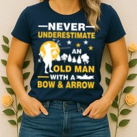 Never Underestimate An Old Man With A Bow & Arrow Womens T-Shirt