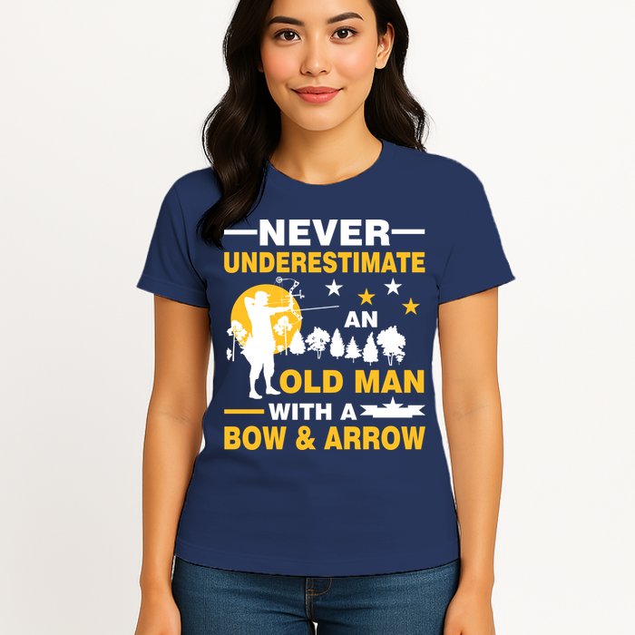 Never Underestimate An Old Man With A Bow & Arrow Womens T-Shirt