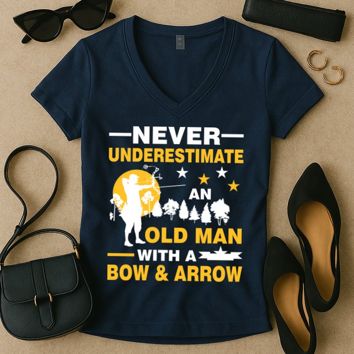 Never Underestimate An Old Man With A Bow & Arrow Women's V-Neck T-Shirt