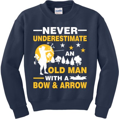 Never Underestimate An Old Man With A Bow & Arrow Kids Sweatshirt