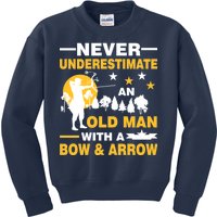 Never Underestimate An Old Man With A Bow & Arrow Kids Sweatshirt