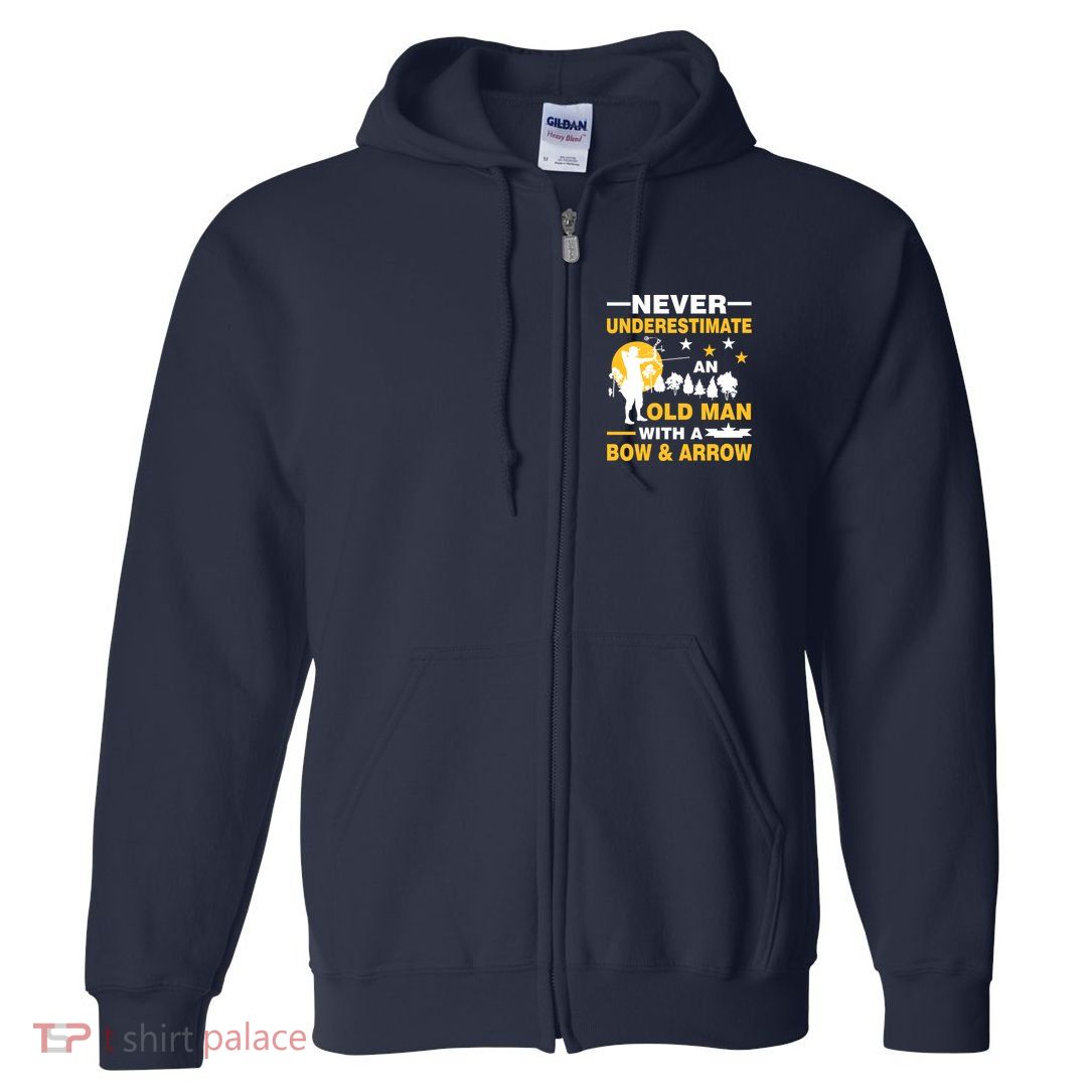 Never Underestimate An Old Man With A Bow & Arrow Full Zip Hoodie