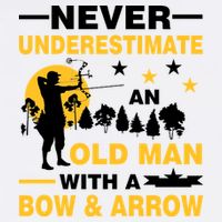 Never Underestimate An Old Man With A Bow & Arrow Garment-Dyed Sweatshirt