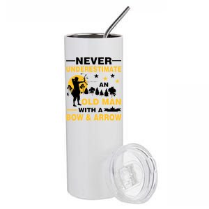 Never Underestimate An Old Man With A Bow & Arrow Stainless Steel Tumbler