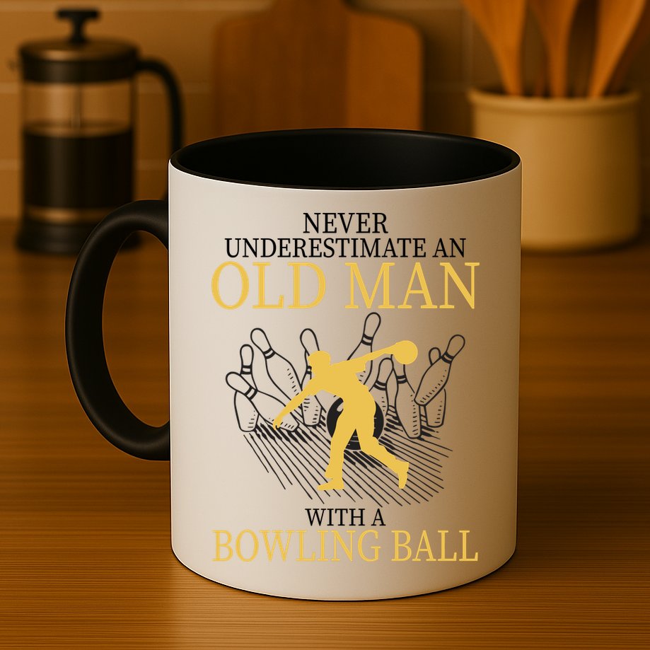 Never Underestimate An Old Man With A Bowling Ball Mug