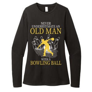 Never Underestimate An Old Man With A Bowling Ball Womens CVC Long Sleeve Shirt