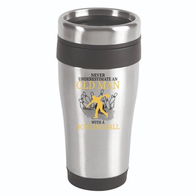 Never Underestimate An Old Man With A Bowling Ball 16oz Travel Tumbler