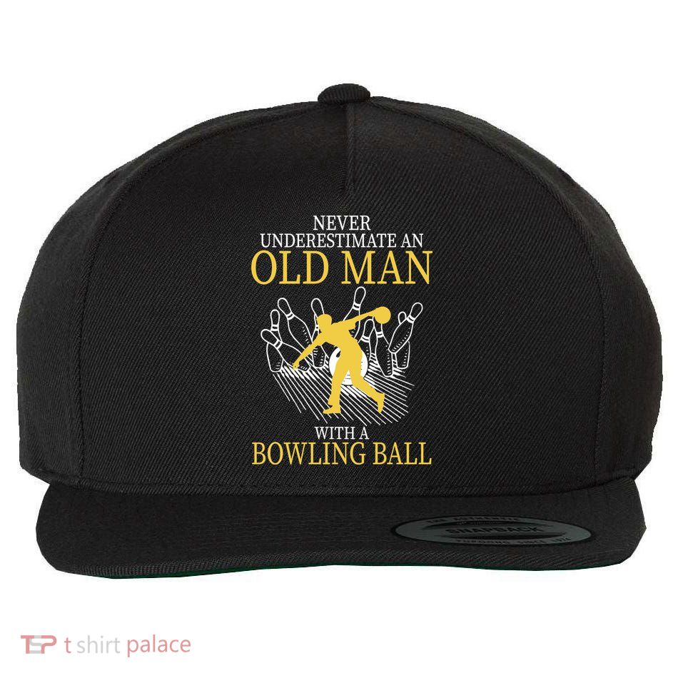 Never Underestimate An Old Man With A Bowling Ball Wool Snapback Cap