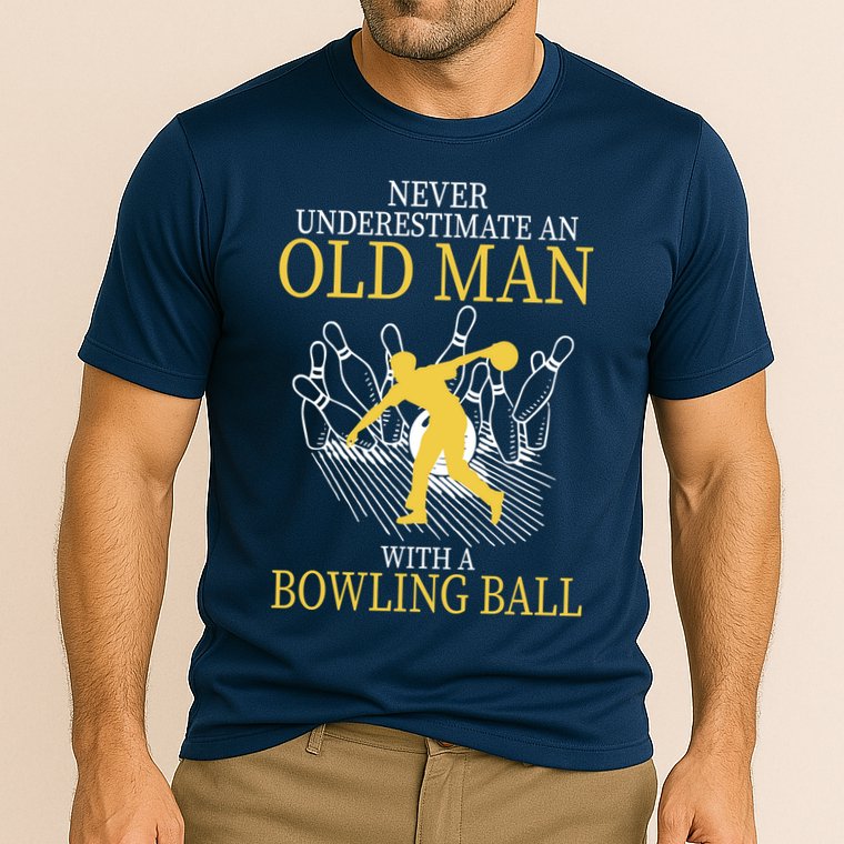Never Underestimate An Old Man With A Bowling Ball Performance Shirt