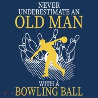 Never Underestimate An Old Man With A Bowling Ball Sustainable Bucket Hat