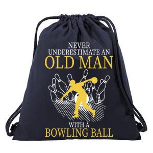 Never Underestimate An Old Man With A Bowling Ball Drawstring Bag