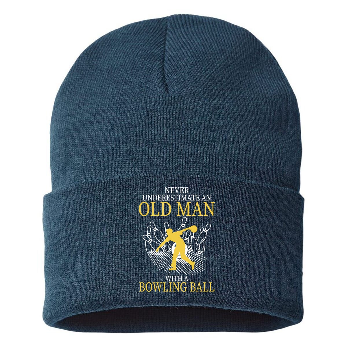 Never Underestimate An Old Man With A Bowling Ball Sustainable Knit Beanie