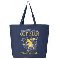 Never Underestimate An Old Man With A Bowling Ball 25L Jumbo Tote