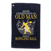 Never Underestimate An Old Man With A Bowling Ball Golf Towel