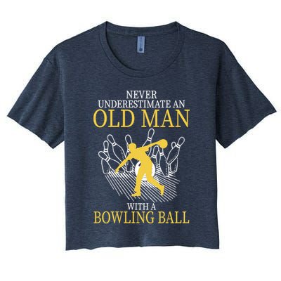 Never Underestimate An Old Man With A Bowling Ball Crop Top