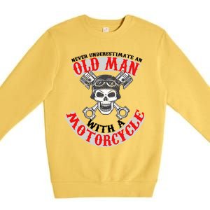 Never Underestimate An Old Man With A Motorcycle Premium Crewneck Sweatshirt