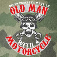 Never Underestimate An Old Man With A Motorcycle Legacy Tie Dye Trucker Hat
