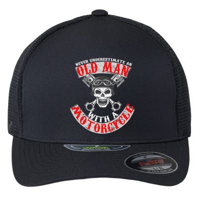Never Underestimate An Old Man With A Motorcycle Flexfit Unipanel Trucker Cap