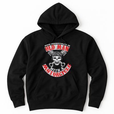 Never Underestimate An Old Man With A Motorcycle Hoodie