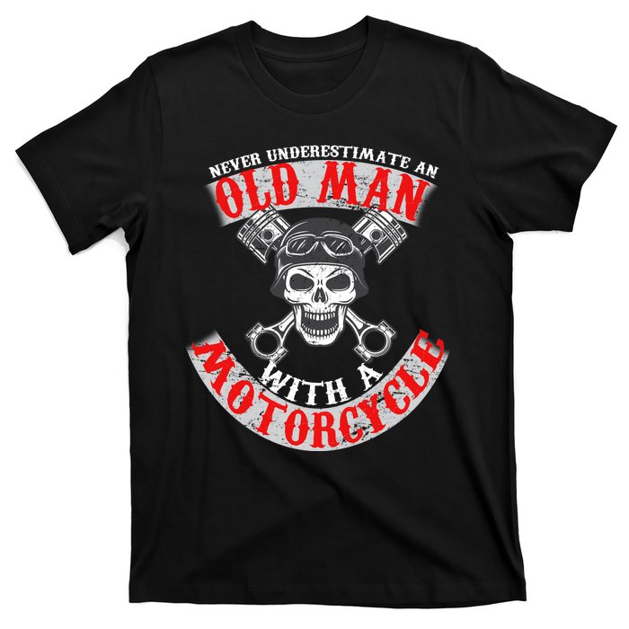 Never Underestimate An Old Man With A Motorcycle T-Shirt