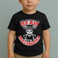 Never Underestimate An Old Man With A Motorcycle Toddler T-Shirt