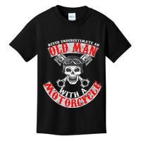 Never Underestimate An Old Man With A Motorcycle Kids T-Shirt