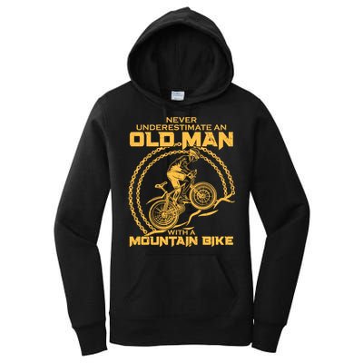Never Underestimate An Old Man With A Mountain Bike Women's Pullover Hoodie
